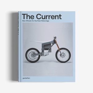 The Current: New Wheels for the Post-petrol Age Книга Gestalten  фото, kupilegko.ru