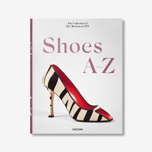 Shoes A-Z. The Collection of The Museum at FIT Книга Taschen  фото, kupilegko.ru